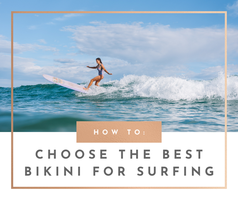 How to choose the best bikini for surfing